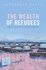 Télécharger le livre :  The Wealth of Refugees