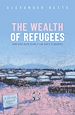 Télécharger le livre :  The Wealth of Refugees