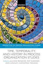 Télécharger le livre :  Time, Temporality, and History in Process Organization Studies