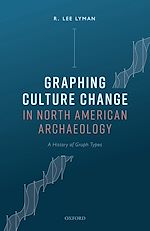 Télécharger le livre :  Graphing Culture Change in North American Archaeology