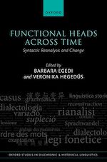 Télécharger le livre :  Functional Heads Across Time