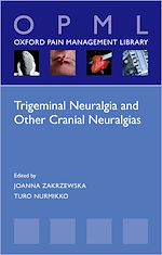 Télécharger le livre :  Trigeminal Neuralgia and Other Cranial Neuralgias