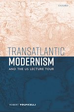 Download this eBook Transatlantic Modernism and the US Lecture Tour
