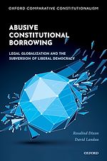 Télécharger le livre :  Abusive Constitutional Borrowing