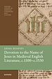 Télécharger le livre :  Devotion to the Name of Jesus in Medieval English Literature, c. 1100 - c. 1530