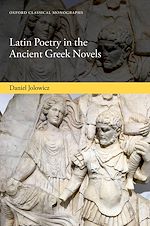 Télécharger le livre :  Latin Poetry in the Ancient Greek Novels