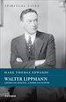 Télécharger le livre :  Walter Lippmann