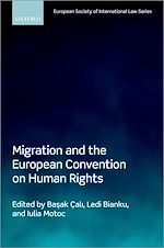 Télécharger le livre :  Migration and the European Convention on Human Rights