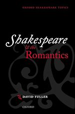 Télécharger le livre :  Shakespeare and the Romantics
