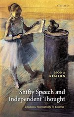 Télécharger le livre :  Shifty Speech and Independent Thought