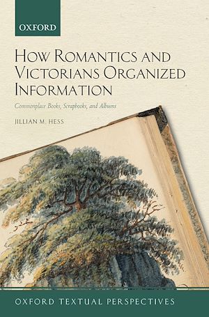 Téléchargez le livre :  How Romantics and Victorians Organized Information