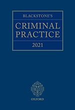 Télécharger le livre :  Blackstone's Criminal Practice 2021
