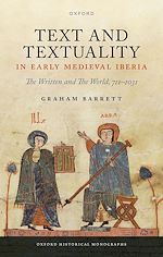 Télécharger le livre :  Text and Textuality in Early Medieval Iberia