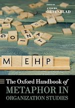 Télécharger le livre :  The Oxford Handbook of Metaphor in Organization Studies