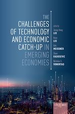 Télécharger le livre :  The Challenges of Technology and Economic Catch-up in Emerging Economies