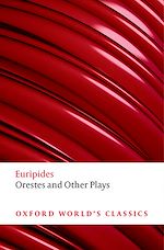 Télécharger le livre :  Orestes and Other Plays