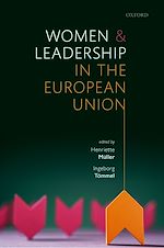 Télécharger le livre :  Women and Leadership in the European Union
