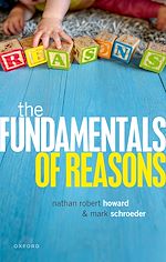 Télécharger le livre :  The Fundamentals of Reasons
