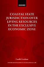 Télécharger le livre :  Coastal State Jurisdiction over Living Resources in the Exclusive Economic Zone