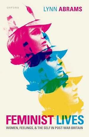 Téléchargez le livre :  Feminist Lives