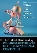 Télécharger le livre :  The Oxford Handbook of Individual Differences in Organizational Contexts