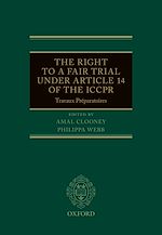 Télécharger le livre :  The Right to a Fair Trial under Article 14 of the ICCPR