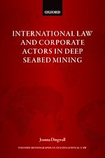 Télécharger le livre :  International Law and Corporate Actors in Deep Seabed Mining
