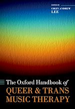 Download this eBook The Oxford Handbook of Queer and Trans Music Therapy