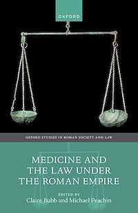 Téléchargez le livre :  Medicine and the Law Under the Roman Empire