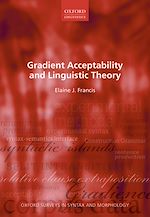 Télécharger le livre :  Gradient Acceptability and Linguistic Theory