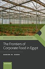 Télécharger le livre :  The Frontiers of Corporate Food in Egypt