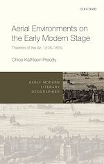 Télécharger le livre :  Aerial Environments on the Early Modern Stage