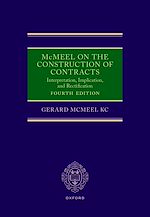 Télécharger le livre :  McMeel on the Construction of Contracts