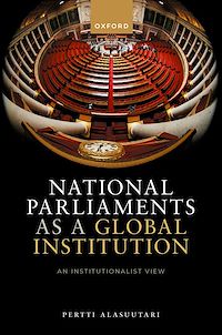 Téléchargez le livre :  National Parliaments as a Global Institution