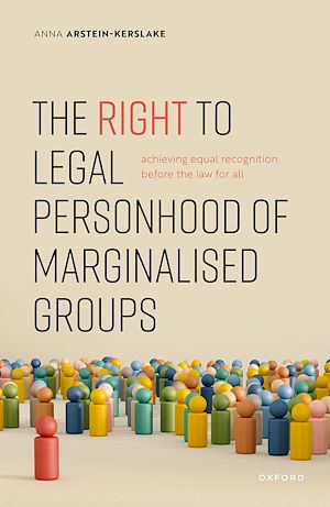 Téléchargez le livre :  The Right to Legal Personhood of Marginalised Groups