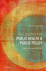 Télécharger le livre :  Philosophy for Public Health and Public Policy