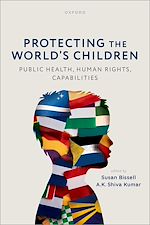 Télécharger le livre :  Protecting the World's Children: public health, human rights, capabilities
