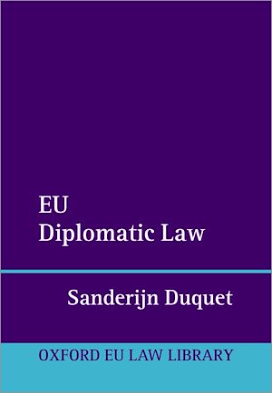 Téléchargez le livre :  EU Diplomatic Law