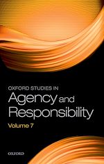 Télécharger le livre :  Oxford Studies in Agency and Responsibility Volume 7