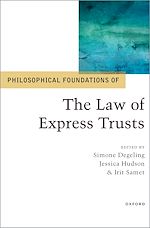 Télécharger le livre :  Philosophical Foundations of the Law of Express Trusts