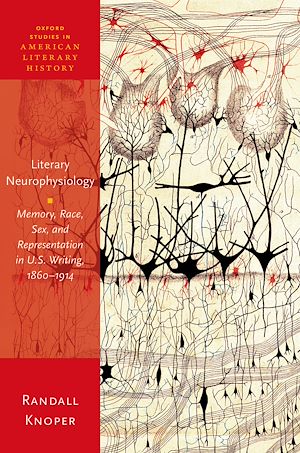 Téléchargez le livre :  Literary Neurophysiology