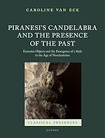 Télécharger le livre :  Piranesi's Candelabra and the Presence of the Past