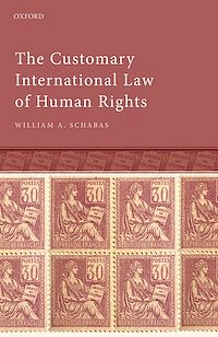 Téléchargez le livre :  The Customary International Law of Human Rights