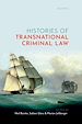 Télécharger le livre :  Histories of Transnational Criminal Law
