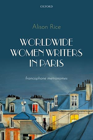 Téléchargez le livre :  Worldwide Women Writers in Paris