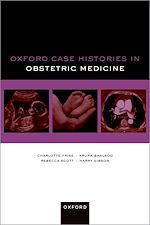 Télécharger le livre :  Oxford Case Histories in Obstetric Medicine