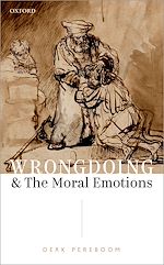 Télécharger le livre :  Wrongdoing and the Moral Emotions
