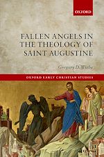 Télécharger le livre :  Fallen Angels in the Theology of St Augustine