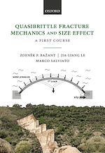 Télécharger le livre :  Quasibrittle Fracture Mechanics and Size Effect