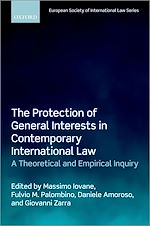 Télécharger le livre :  The Protection of General Interests in Contemporary International Law